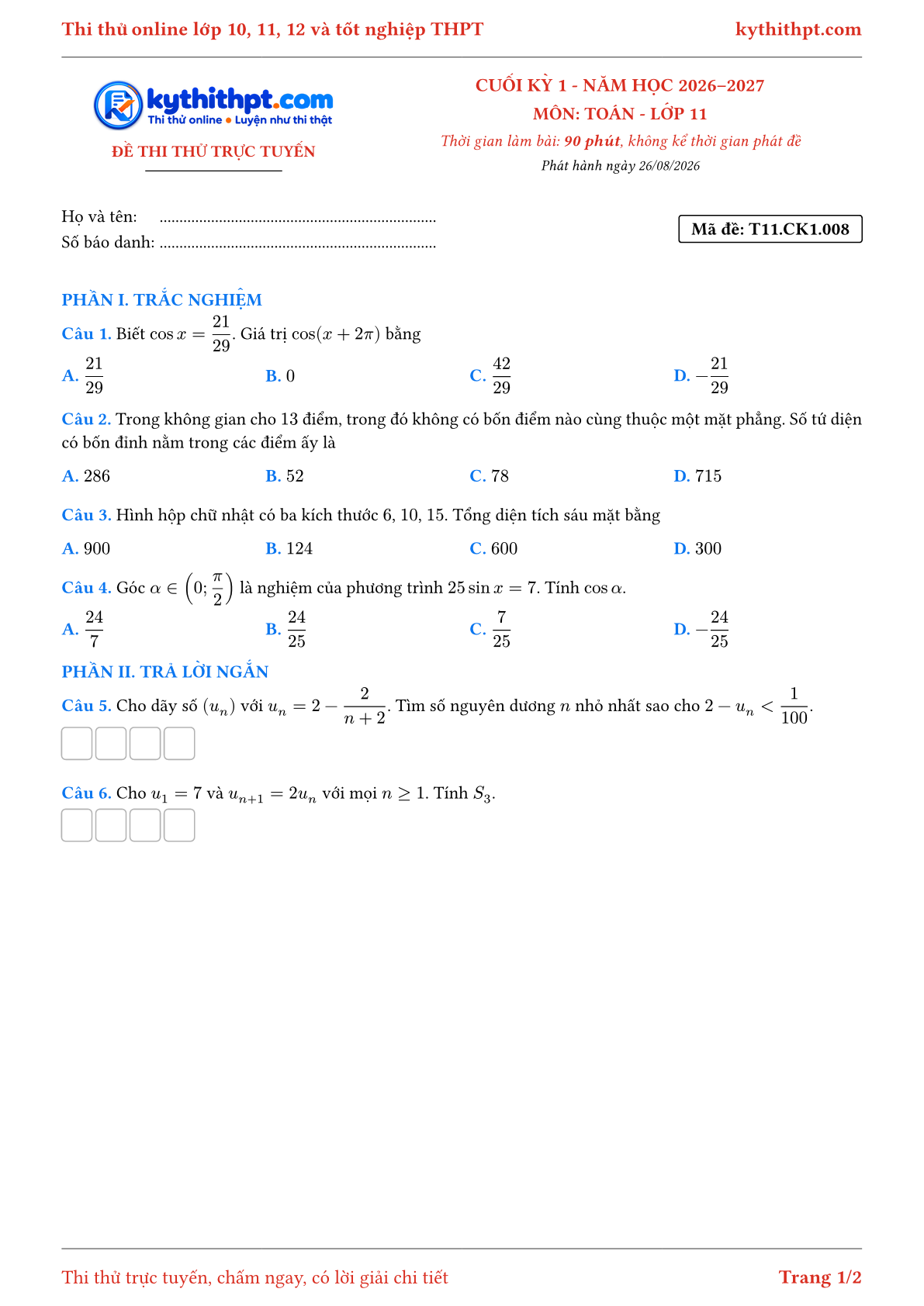 Trang đầu Đề thi thử online cuối kỳ 1 môn Toán lớp 11 - trắc nghiệm + trả lời ngắn + tự luận - đề 008