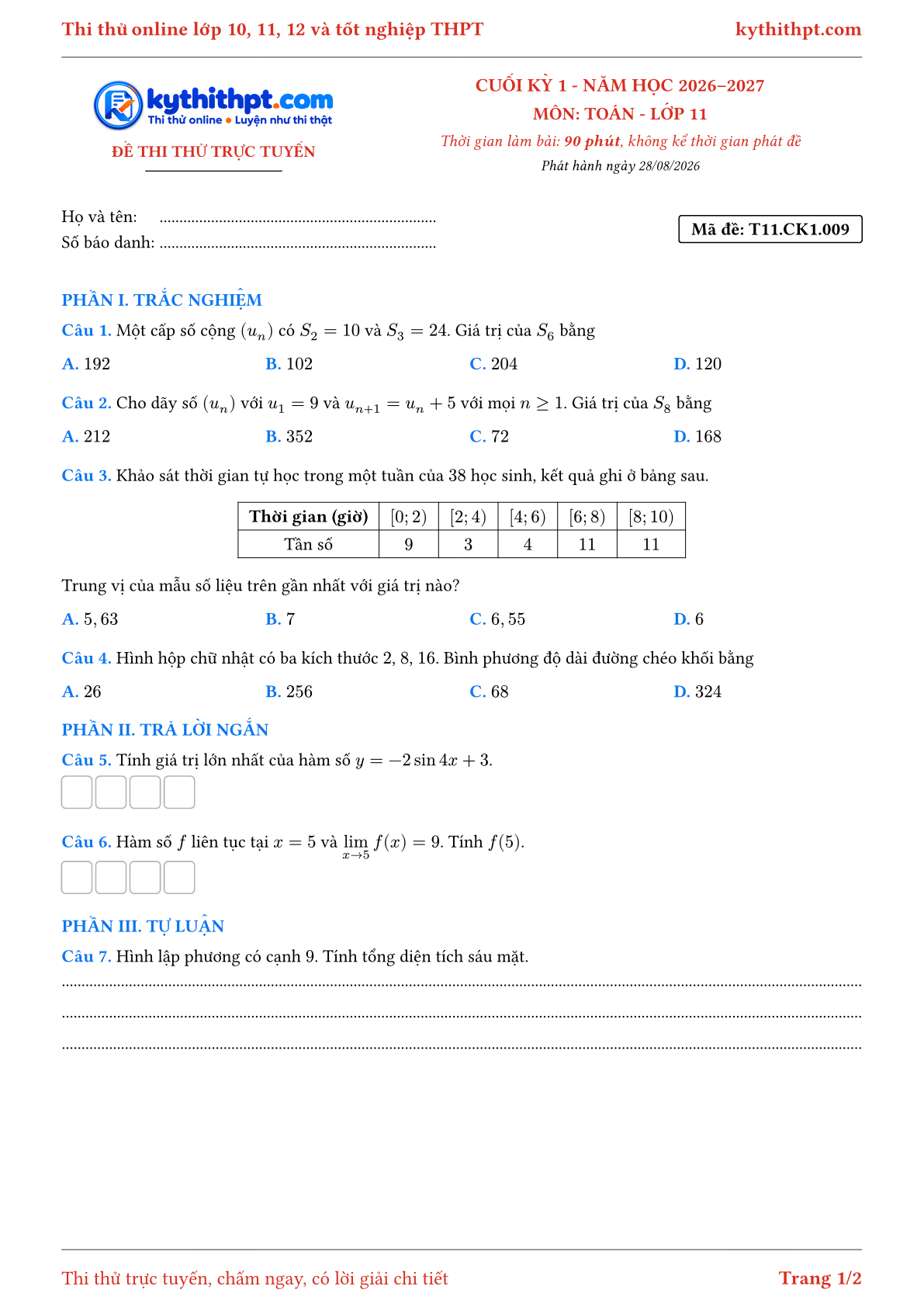Trang đầu Đề thi thử online cuối kỳ 1 môn Toán lớp 11 - trắc nghiệm + trả lời ngắn + tự luận - đề 009