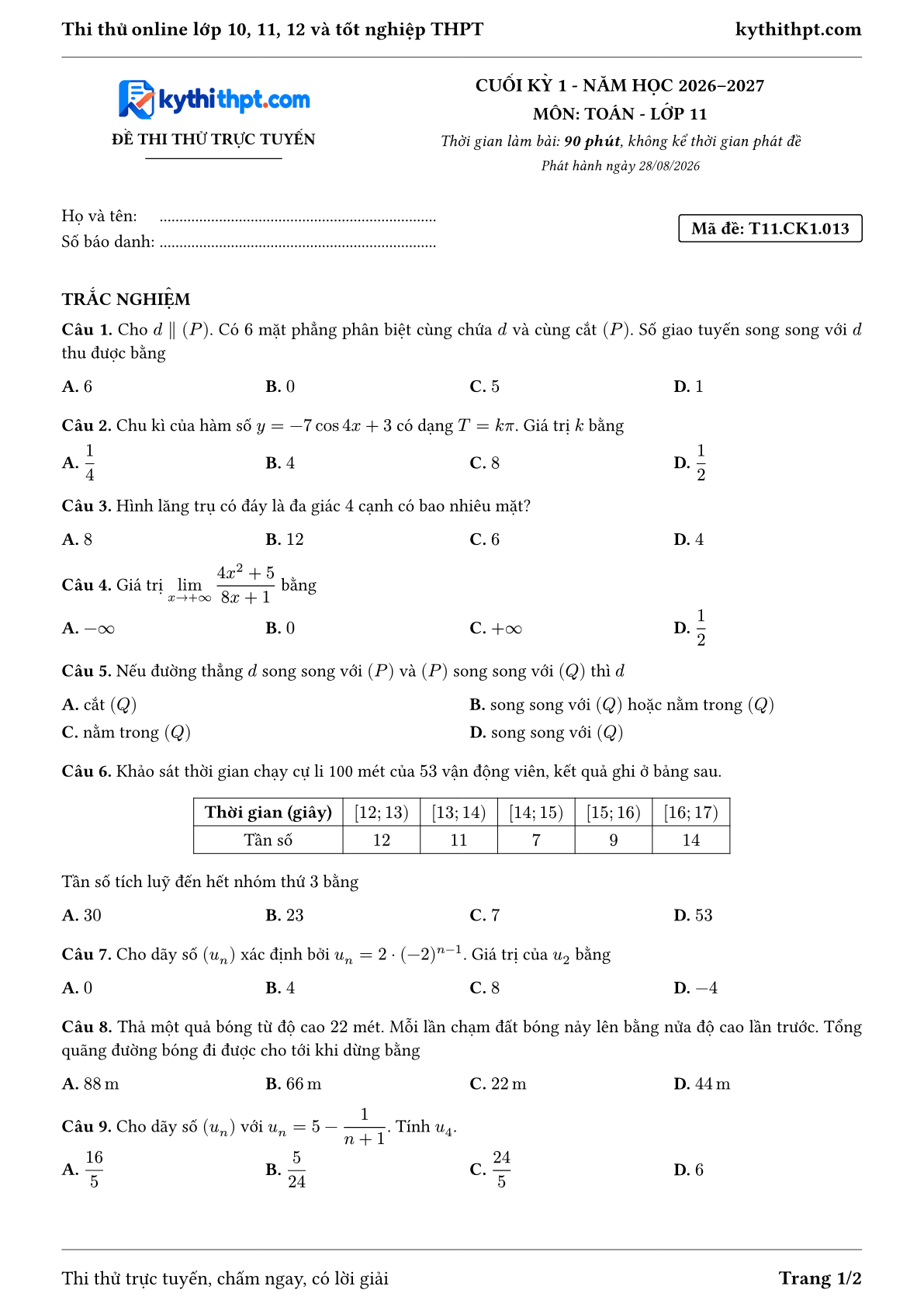 Trang đầu Đề thi thử online cuối kỳ 1 môn Toán lớp 11 - trắc nghiệm + đúng/sai + trả lời ngắn - đề 013